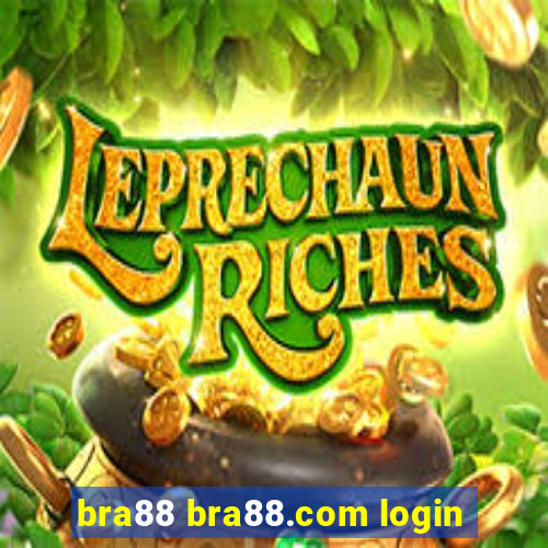 bra88 bra88.com login